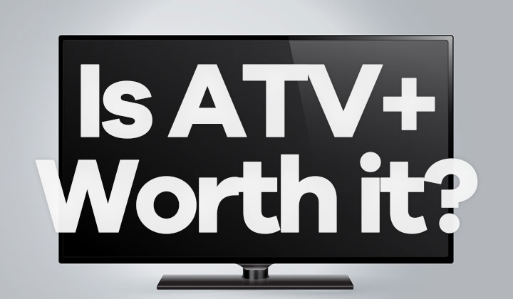 Is Apple TV+ Worth It