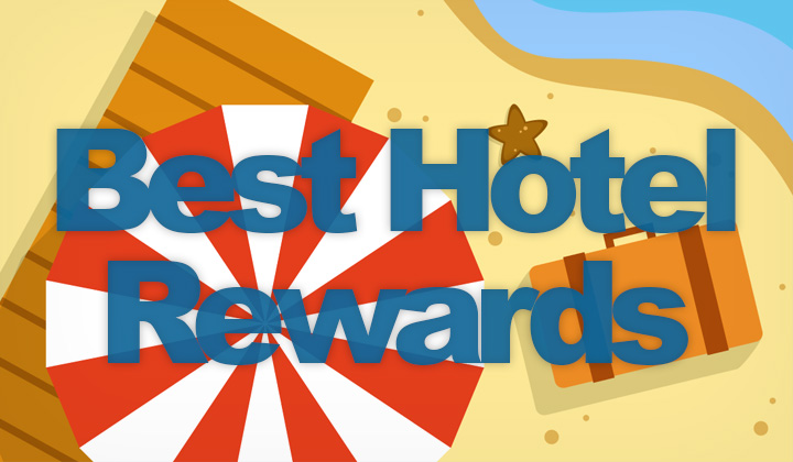 Best Hotel Rewards Program