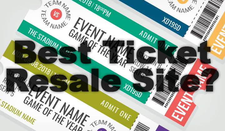 Best Ticket Resale Site