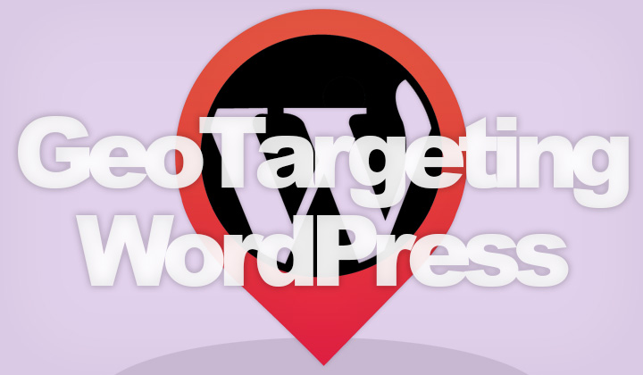 Geo Targeting WordPress