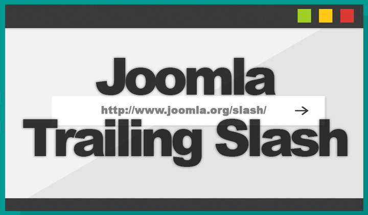 Joomla Trailing Slash