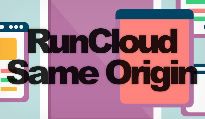 RunCloud SAMEORIGIN