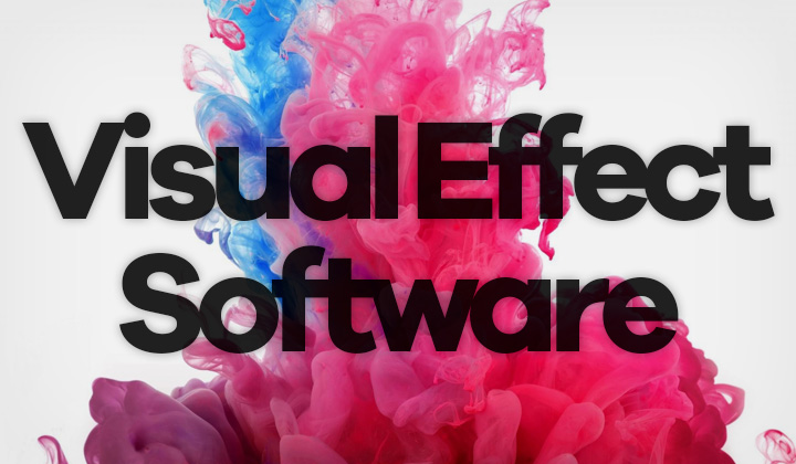 Visual Effects Software