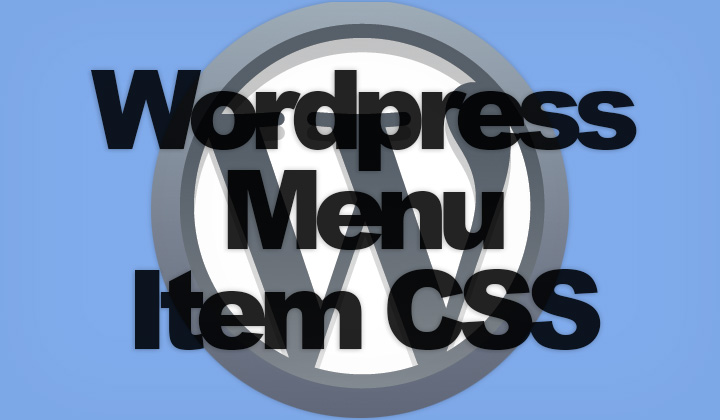 WordPress Menu Item CSS